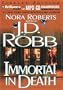 Immortal in Death (In Death #3)
