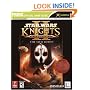 Star Wars Knights of the Old Republic II: The Sith Lords (Prima Official Game Guide)