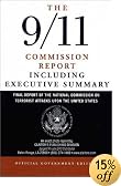 9/11 Commission Report: Final Report of the National Commission on Terrorist Attacks Upon the United States