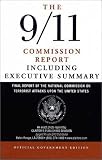 The 9/11 Commission Report: Final Report of the National Commission on Terrorist Attacks Upon the United States (Authorized Edition)