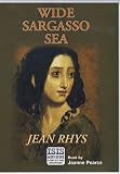 Review ISIS Audio Books  / Wide Sargasso Sea: Complete & Unabridged