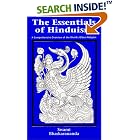 Click here to buy The Essentials of Hinduism: A Comprehensive Overview of the World's Oldest Religion by  Swami Bhaskarananda.