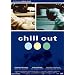 Chill Out