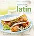 Books : Williams-Sonoma Essentials of Latin Cooking: Recipes & Techniques for Authentic Home-Cooked Meals