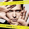 Download Michael Buble - Crazy Love mp3 album