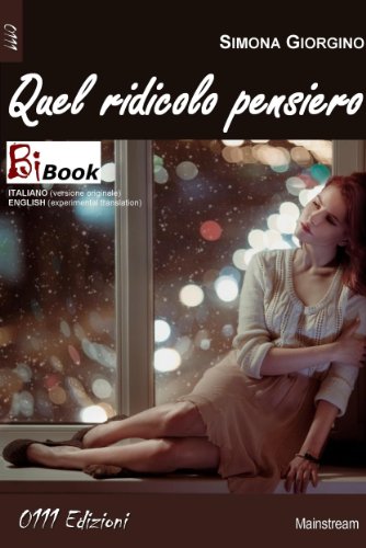 Quel ridicolo pensiero (BiBook) (Italian Edition)