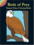 Birds of Prey Stained Glass Coloring Book (Dover Stained Glass Coloring Book)