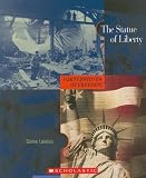 The Statue of Liberty (Cornerstones of Freedom Second Series)