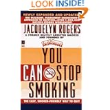 You Can Stop Smoking by Jacquelyn Rogers