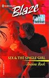 Sex & the Single Girl Single in South Beach (Harlequin Blaze)