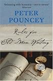 Rules for Old Men Waiting: A Novel
