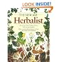 The New Age Herbalist: How to Use Herbs for Healing, Nutrition, Body Care, and Relaxation