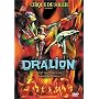 Cirque du Soleil - Dralion