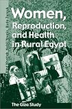 Women, Reproduction, and Health in Rural Egypt - The Giza Study