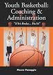 Youth Basketball: Coaching and Administration