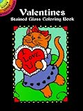 Valentines Stained Glass Coloring Book (Dover Stained Glass Coloring Book)