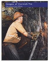 Images of Cornish Tin (Landmark Collectors Library)