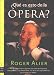 Book Que Es Esto De La Opera? (Ma Non Troppomusica)