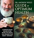 Dr. Andrew Weil's Guide to Optimum Health