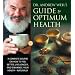 Dr. Andrew Weil's Guide to Optimum Health
