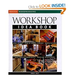 Workshop Idea Book (Taunton Woodworking)
