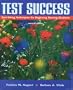 Test Success: Test-Taking Techniques for Beginning Nursing Students