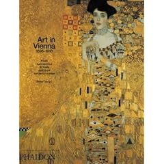 Art in Vienna: Klimt, Kokoschka, Schiele and Their Contemporaries