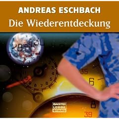 Die Wiederentdeckung