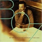 My Time: The Anthology (1969-1997) by Boz Scaggs