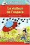Le visiteur de l'espace
