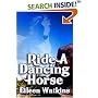 Ride a Dancing Horse