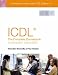 ICDL 4: the Complete Coursebook for Microsoft Office 2003: The Complete Coursebook for Microsoft Office 2003