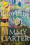 The Hornet`s Nest: A Novel of the Revolutionary War