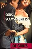  : Cons, Scams & Grifts