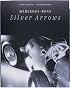 Mercedes-Benz Silver Arrows