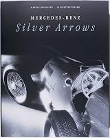 Mercedes-Benz Silver Arrows