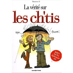 La v�rit� sur les ch'tis