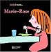 Marie Rose Marie Rose