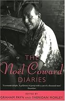 The Phoenix: Noel Coward Diaries The Phoenix: Noel Coward Diaries