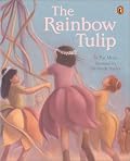 The Rainbow Tulip