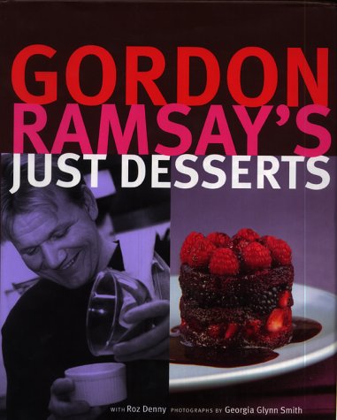 City Travel Guides Discounted  Books : Gordon Ramsay's Just Desserts