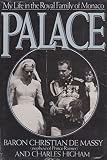 Palace : my life in the royal family of Monaco