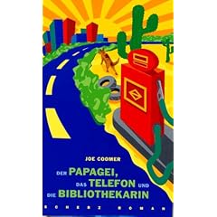 Der Papagei, das Telefon und die Bibliothekarin