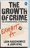 The growth of crime : the international experience