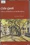 Celia Garth: A Story of Charleston in the Revolution
