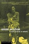 Anne Sexton: A Self-Portrait in Letters