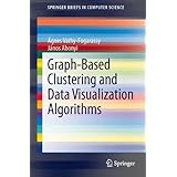 graph based clustering and data visualization algorithms springerbriefs in computer science
