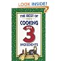 The Best of Cooking with 3 Ingredients (Flavors of Home)