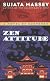 Zen Attitude