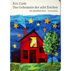 Das Geheimnis der acht Zeichen: Ein Spiel-Bilder-Buch